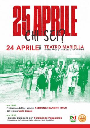 25 Aprile, chi sei?