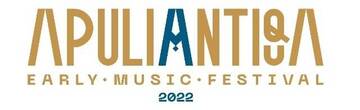 ApuliaAntiqua - Early Music Festival