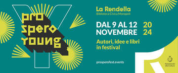 Al via Prospero Young, autori idee e libri in festival