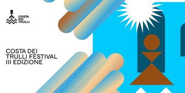 Nove Comuni insieme per il terzo “Festival Costa Trulli”