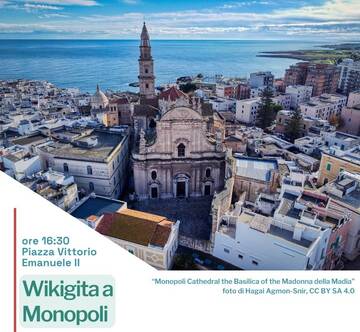 Wiki Loves Puglia - Wikigita a Monopoli
