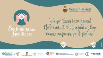 La settimana della Gentilezza a Monopoli, seconda edizione