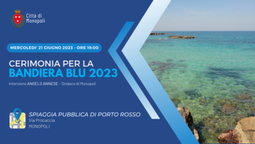 Cerimonia per l’ottenimento della Bandiera Blu 2023