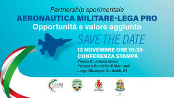 "Aeronautica Militare e Lega Pro, opportunità e valore aggiunto"