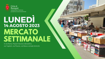 Mercato del martedì anticipato al 14 agosto