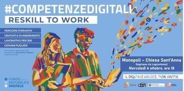 #competenze digitali - "Reskill to work "