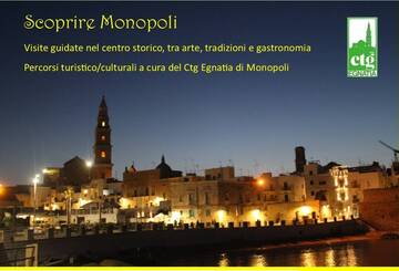 Scoprire Monopoli visite guidate a cura del Ctg Egnatia